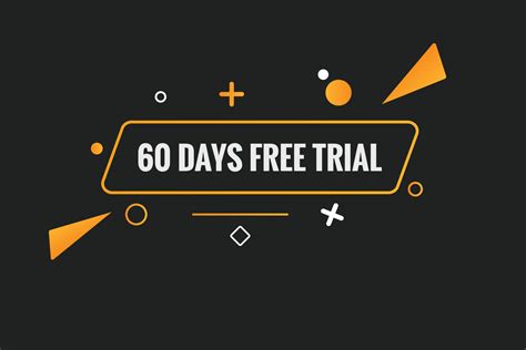 Free 60 Day Trial .